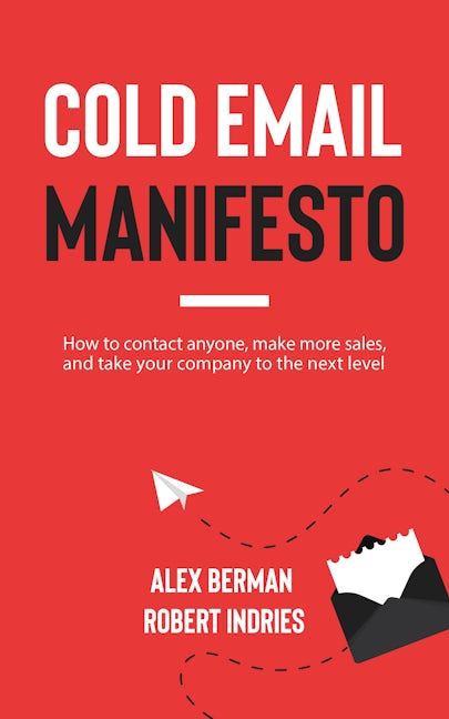 Book cover image for Cold Email Manifesto ISBN: 9781636981376